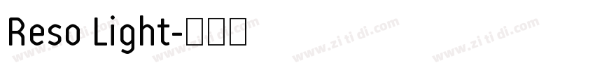 Reso Light字体转换